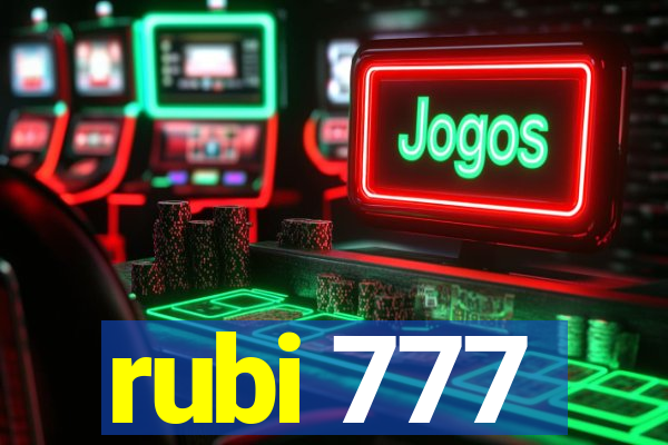 rubi 777